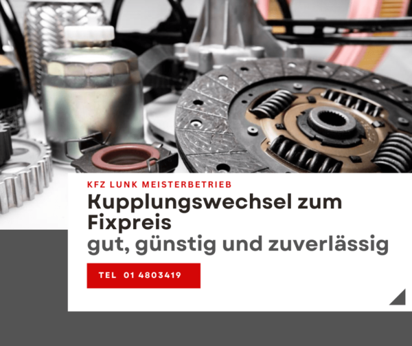 Kupplungswechsel mit Bestpreisgarantie!